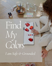 FIND MY COLORS, I AM SAFE & GROUNDED